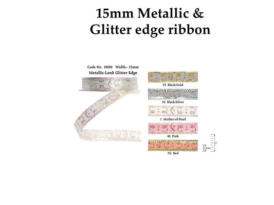 15mm Metallic & Glitter edge Ribbon